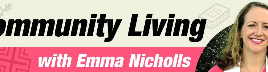 Community Living By Emma Nicholls